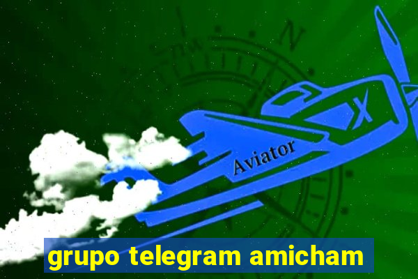 grupo telegram amicham